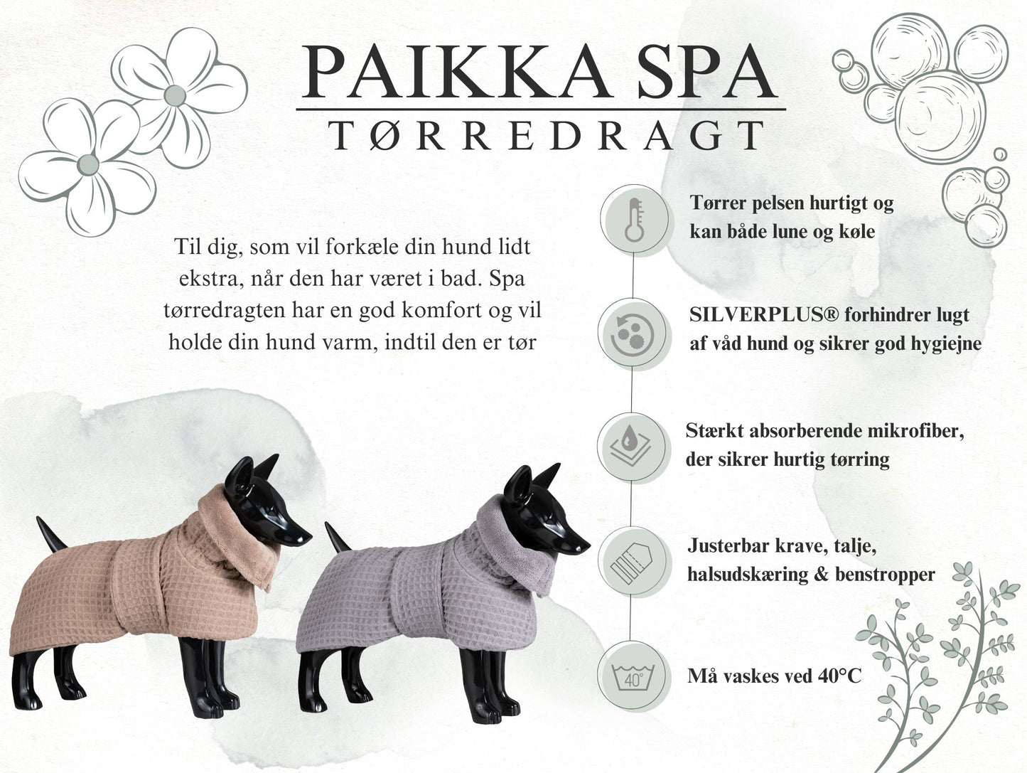 PAIKKA TØRREDRAGT SPA